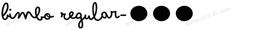 Bimbo Regular字体转换